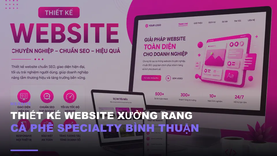 Thiết kế website xưởng rang cà phê specialty bình thuận