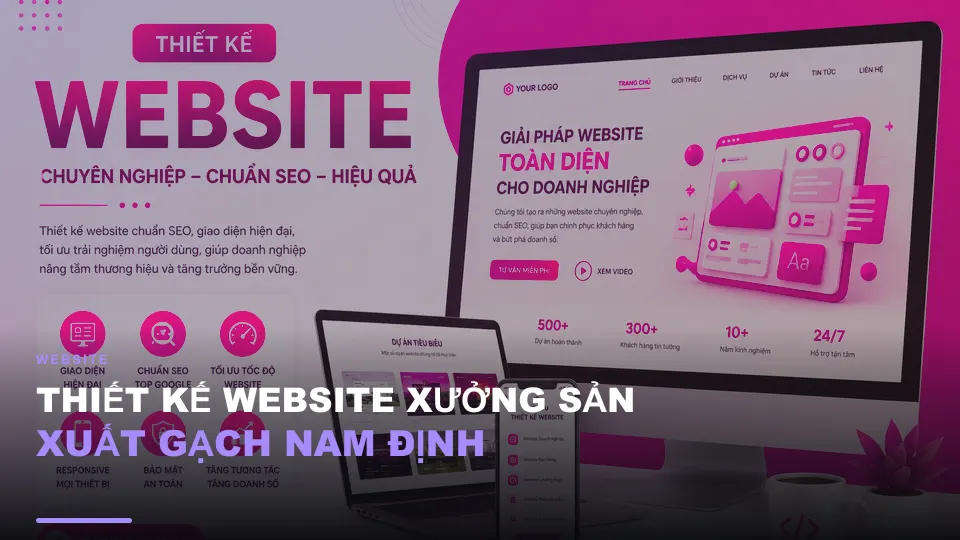 Thiết kế website xưởng sản xuất gạch nam định