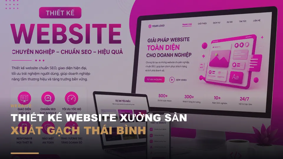 Thiết kế website xưởng sản xuất gạch thái bình