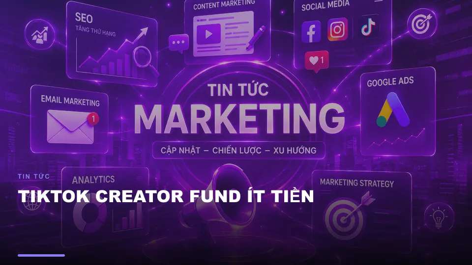 Tiktok creator fund ít tiền