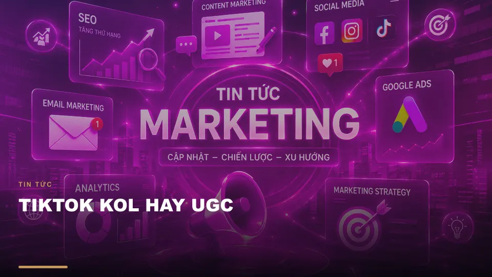 Tiktok kol hay ugc