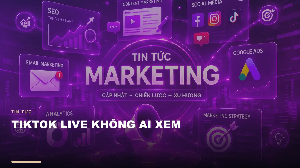 Tiktok live không ai xem