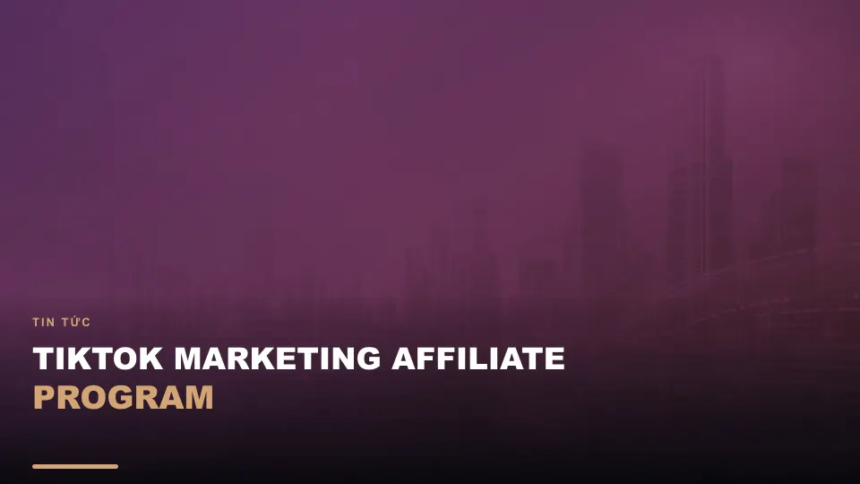 Tiktok marketing affiliate program