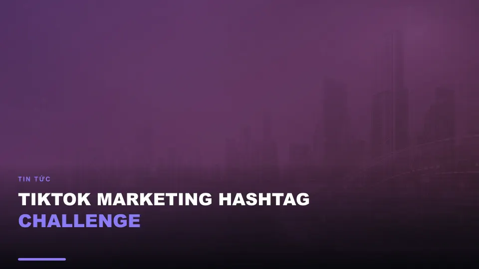 Tiktok marketing hashtag challenge