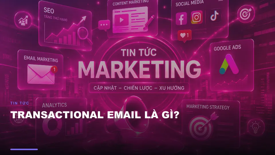 Transactional email là gì?