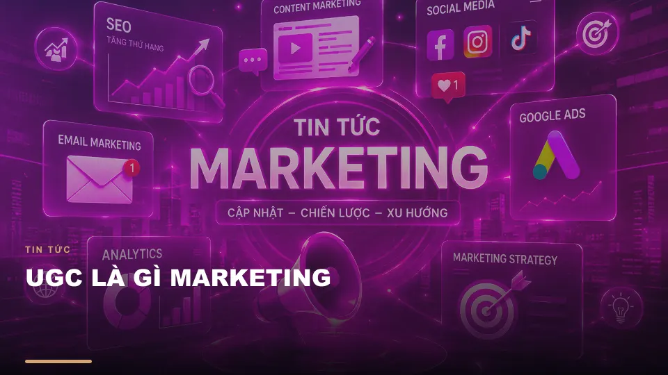 Ugc là gì marketing
