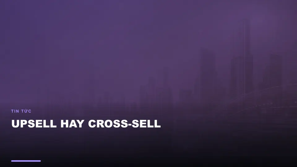 Upsell hay cross-sell