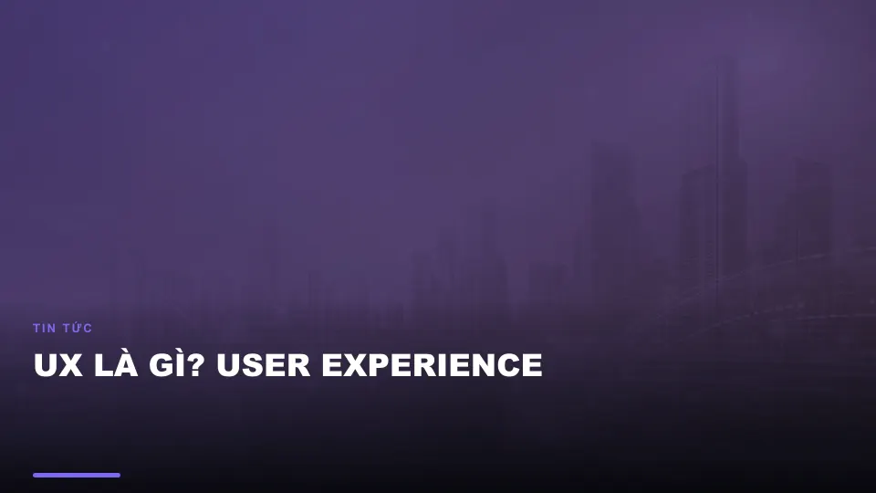 Ux là gì? user experience