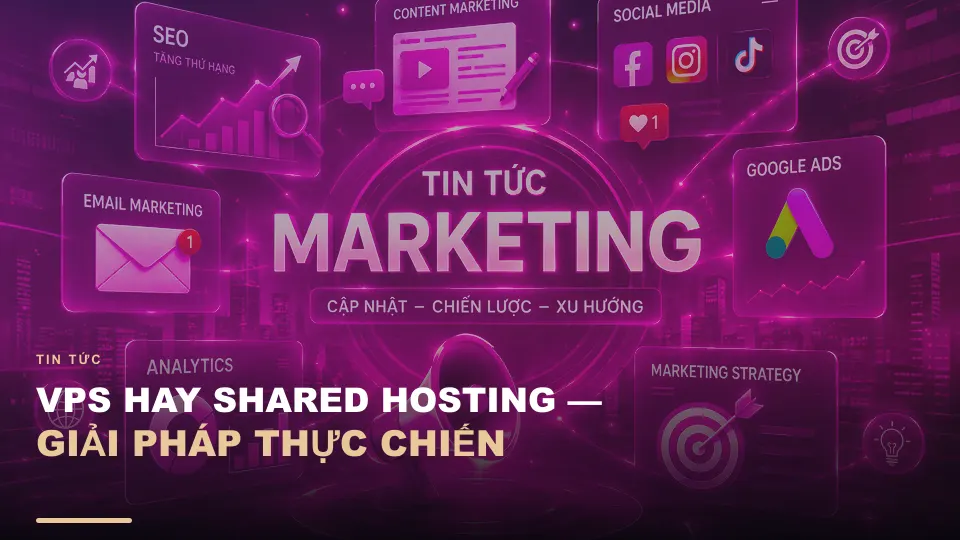 Vps hay shared hosting — giải pháp thực chiến