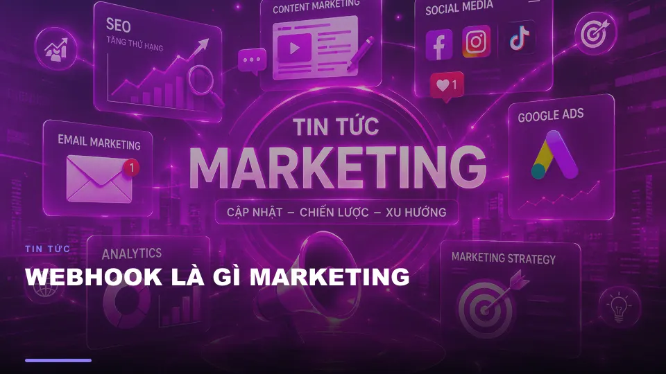 Webhook là gì marketing