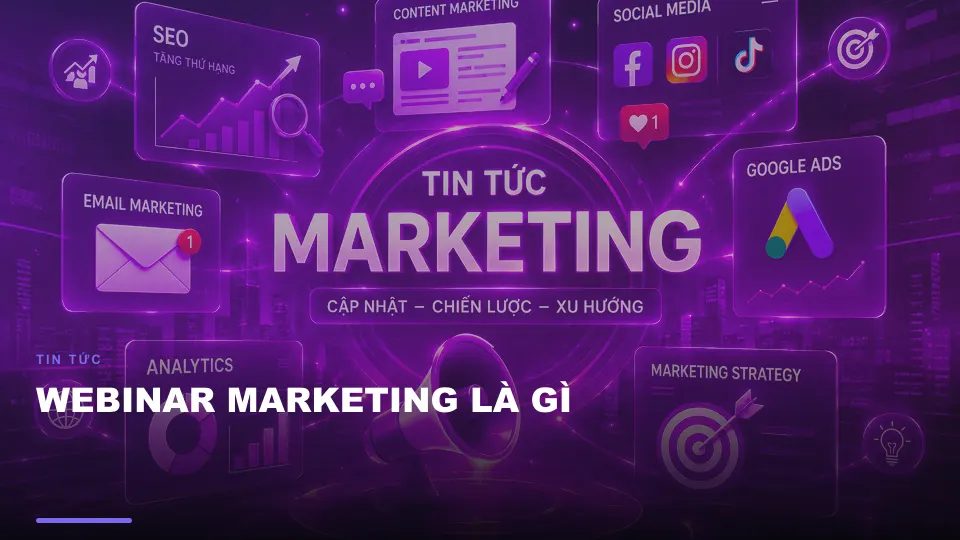 Webinar marketing là gì
