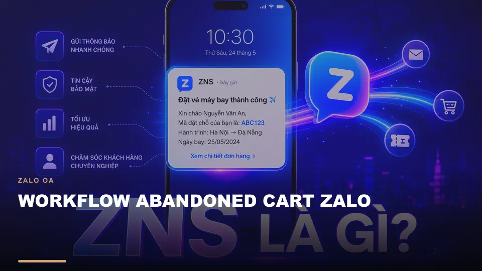 Workflow abandoned cart zalo