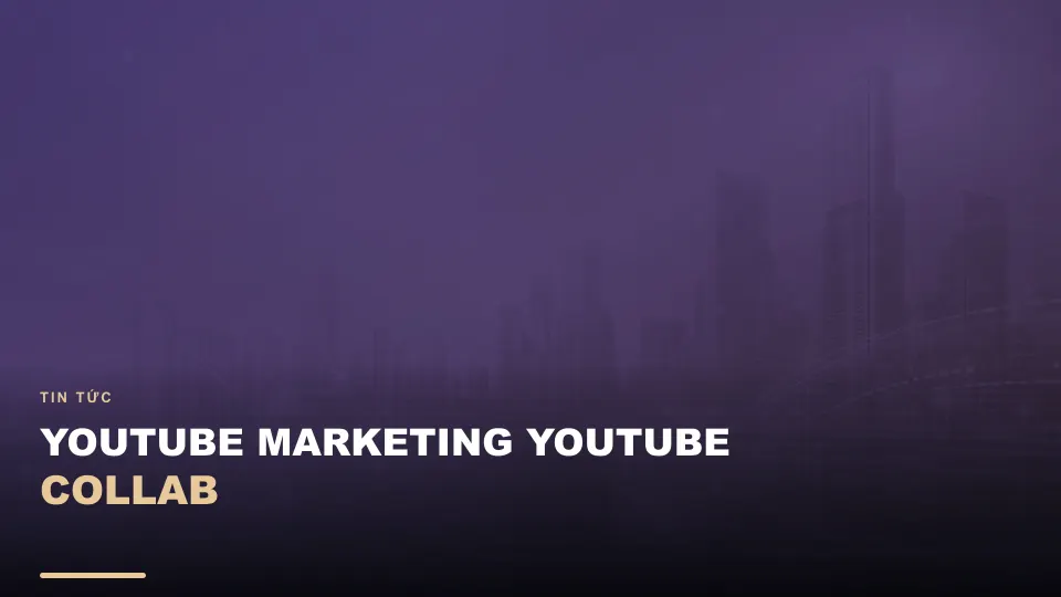 Youtube marketing youtube collab