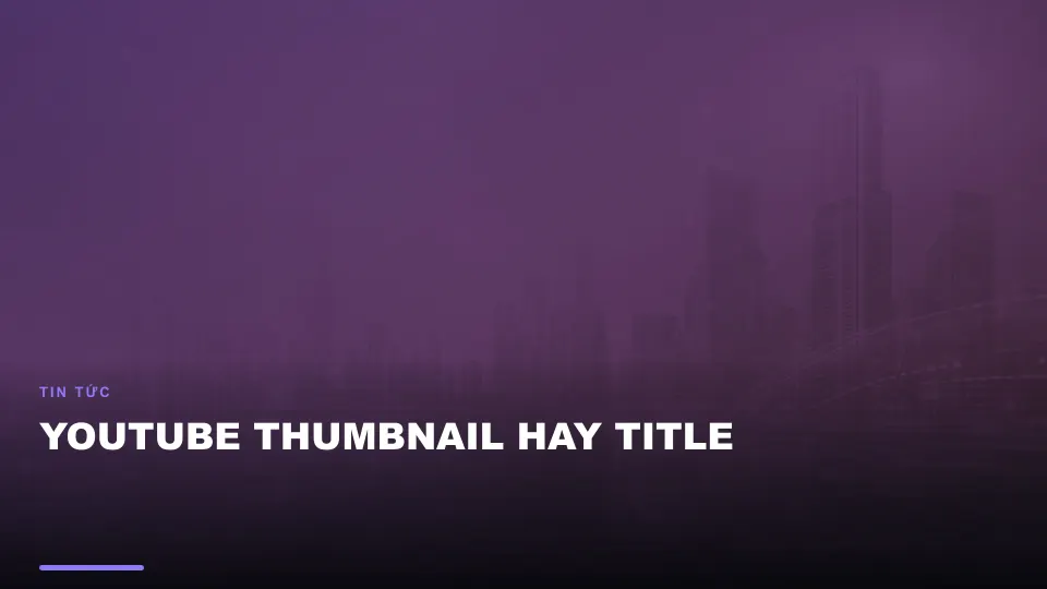 Youtube thumbnail hay title