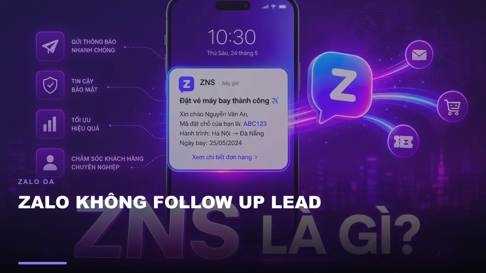 Zalo không follow up lead