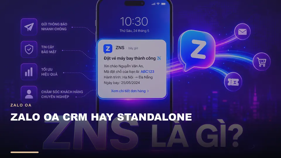 Zalo oa crm hay standalone