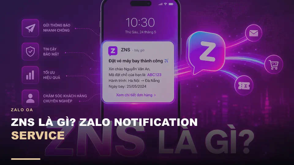 Zns là gì? zalo notification service